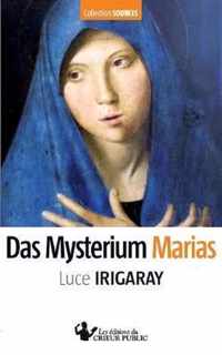 Das Mysterium Marias