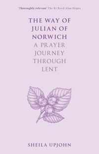 The Way of Julian of Norwich