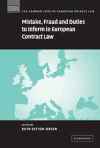 Mistake, Fraud and Duties to Inform in European Contract Law