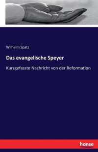 Das evangelische Speyer