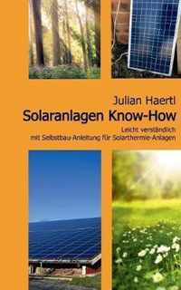 Solaranlagen Know-How