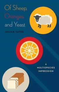 Of Sheep, Oranges, and Yeast