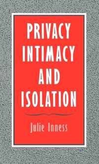 Privacy, Intimacy, and Isolation