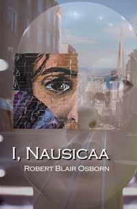 I, Nausicaa