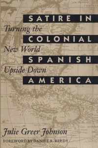 Satire in Colonial Spanish America