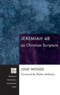 Jeremiah 48 as Christian Scripture