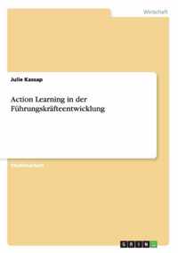 Action Learning in der Fuhrungskrafteentwicklung