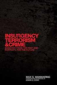 Insurgency, Terrorism, and Crime