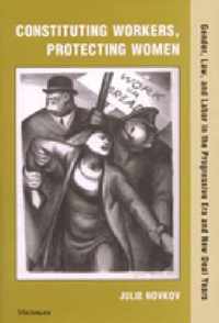 Constituting Workers, Protecting Women