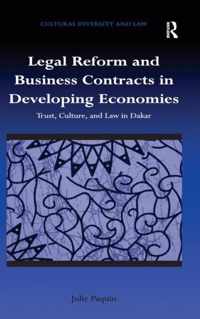 Legal Reform and Business Contracts in Developing Economies: Trust, Culture, and Law in Dakar