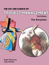 The Art and Science of Project Management