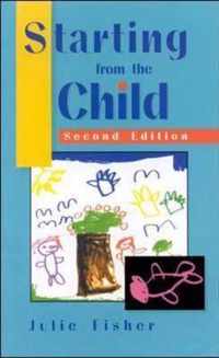 Starting from the Child