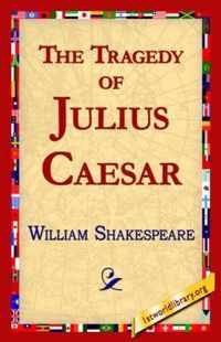 The Tragedy of Julius Caesar