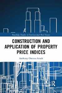 Construction and Application of Property Price Indices