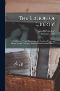 The Legion of Liberty!: and Force of Truth