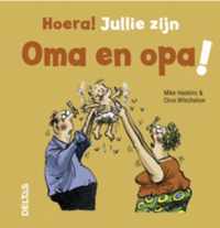 Hoera! Jullie Zijn Oma En Opa!