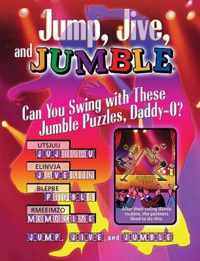 Jump, Jive, and Jumble