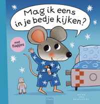 Muisje  -   Mag ik eens in je bedje kijken?