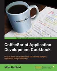 Coffeescript Application Development Cookbook