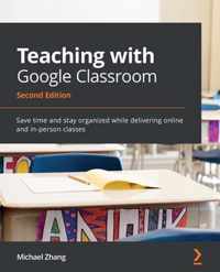 Teaching with Google Classroom