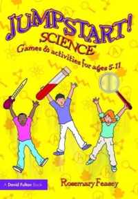 Jumpstart! Science: Games and Activities for Ages 5-11