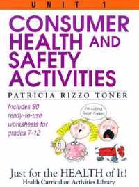 Consumer Health and Safety Activities