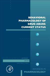 Behavioral Pharmacology of Drug Abuse: Current Status