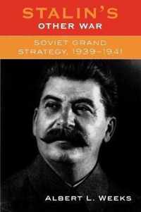 Stalin's Other War