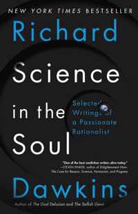 Science in the Soul Selected Writings of a Passionate Rationalist