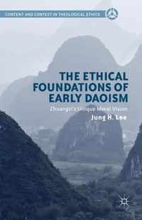 The Ethical Foundations of Early Daoism