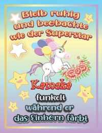 Bleib ruhig und beobachte wie Superstar Kamaka funkelt wahrend sie das Einhorn farbt