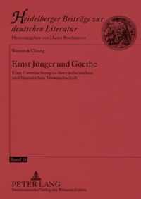 Ernst Juenger Und Goethe