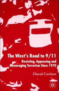 The West's Road to 9/11