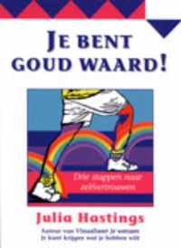 Je Bent Goud Waard