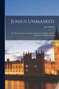 Junius Unmasked