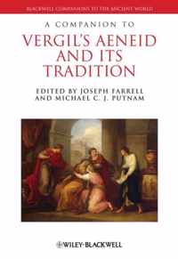 A Companion to Vergil's Aeneid and its Tradition