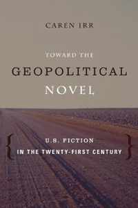 Toward the Geopolitical Novel