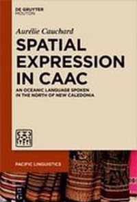 Spatial Expression in Caac