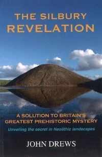 The Silbury Revelation