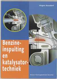 Benzine-Inspuiting En Katalysatortechniek