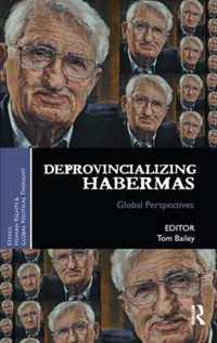 Deprovincializing Habermas