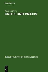 Kritik und Praxis