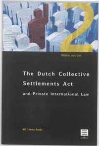 The Dutch Collective Settlements ACT and Private International Law