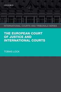 The European Court of Justice and International Courts