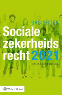 Basisboek Socialezekerheidsrecht 2021