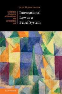 International Law as a Belief System