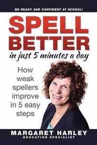 SPELL BETTER in just 5 minutes a day