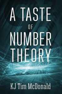 A Taste of Number Theory