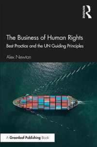 The Business of Human Rights: Best Practice and the Un Guiding Principles