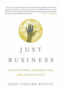 Just Business - Multinational Corporations and Human Rights